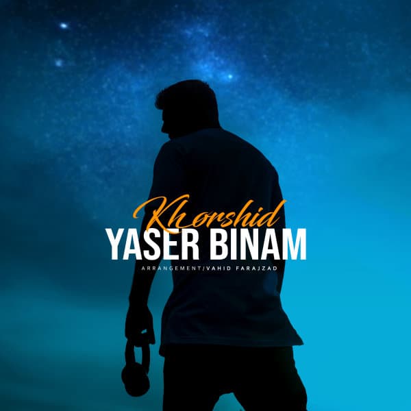 Khorshid · Yaser Binam