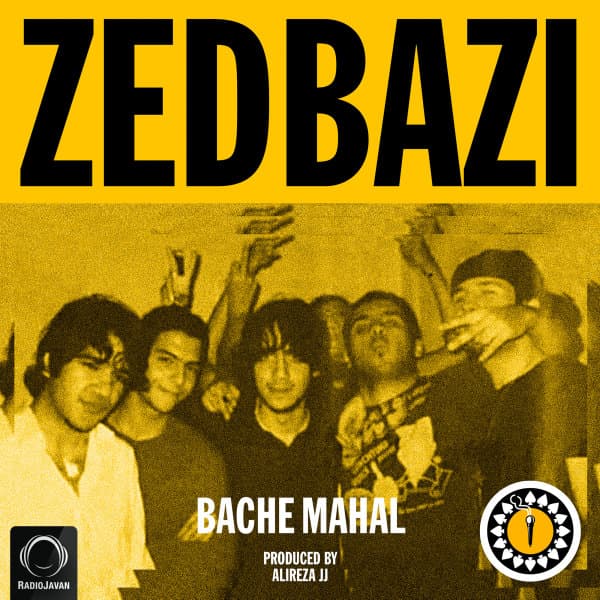 Bache Mahal · Zedbazi